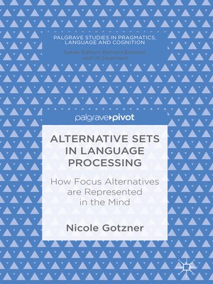 cover image of Alternative Sets in Language Processing